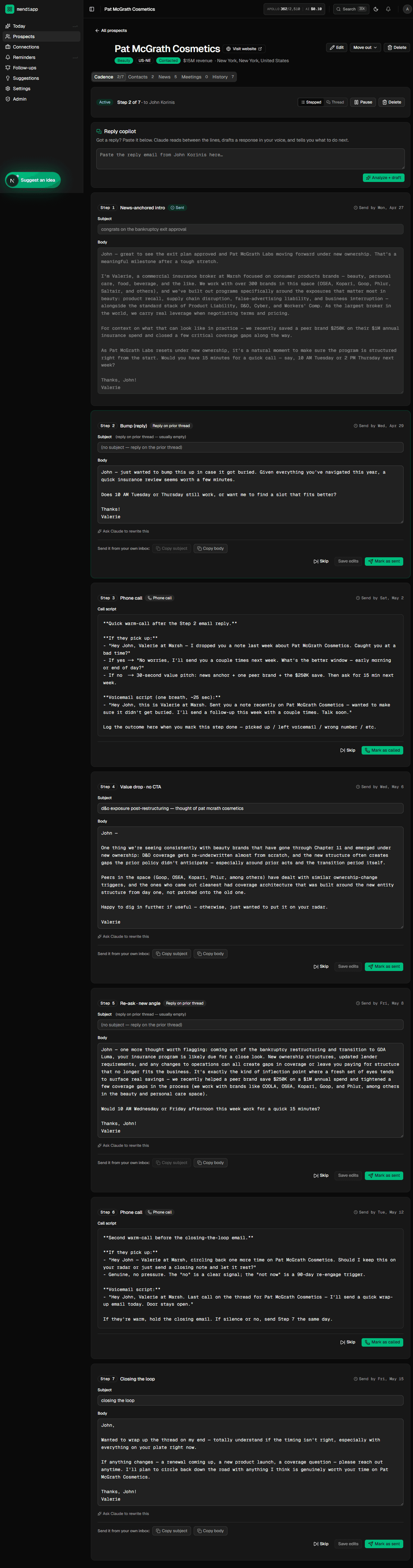 Inside a prospect — Claude drafts the full 5-step cadence with tone fidelity, news context, and per-step send-by dates the operator copies into their own inbox.